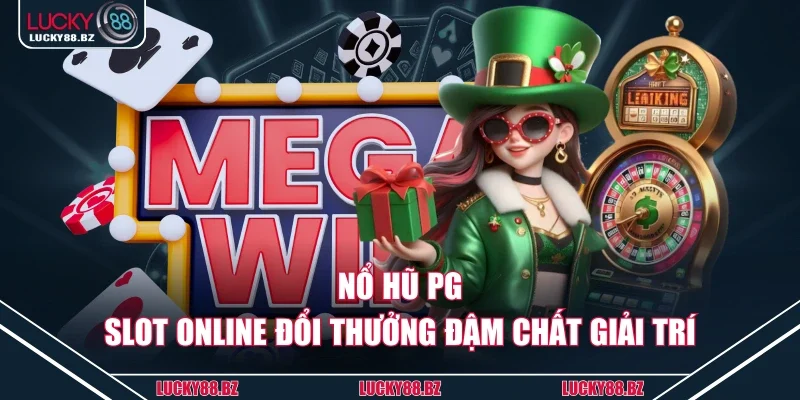 Nổ hũ PG