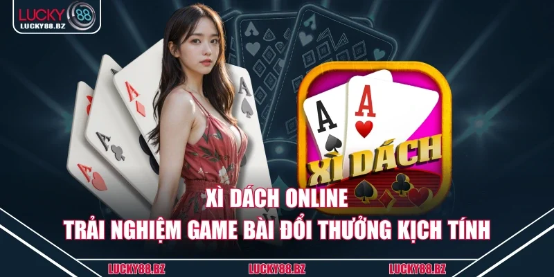 Xì dách online