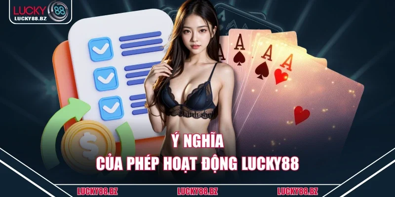 Ý nghĩa của phép hoạt động lucky88